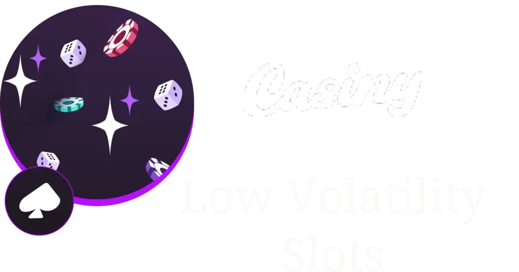 Low Volatility Slots