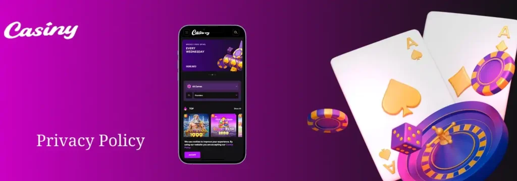 Privacy Policy Casiny Casino
